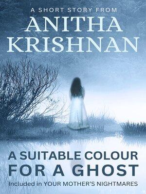cover image of A Suitable Colour For a Ghost